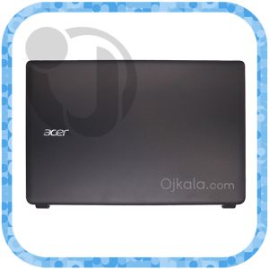 قاب پشت ال سی دی و دور ال سی دی لپتاپ ایسر Aspire E1-570/ E1-572/ E1-510/ E1-530 مشکی- نو